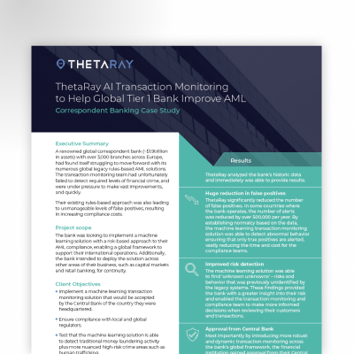 Case study ThetaRay AI Transaction Monitoring to Help Global Tier 1 Bank Improve AML Correspondent Banking